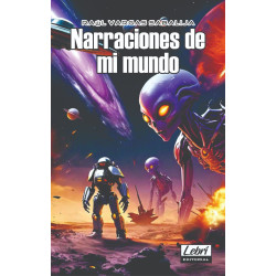 Narraciones de mi mundo