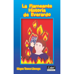 La flameante historia de Everardo