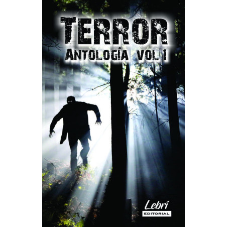 Antología de cuentos de Terror Vol. 1