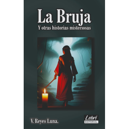 La bruja y otras historias misteriosas