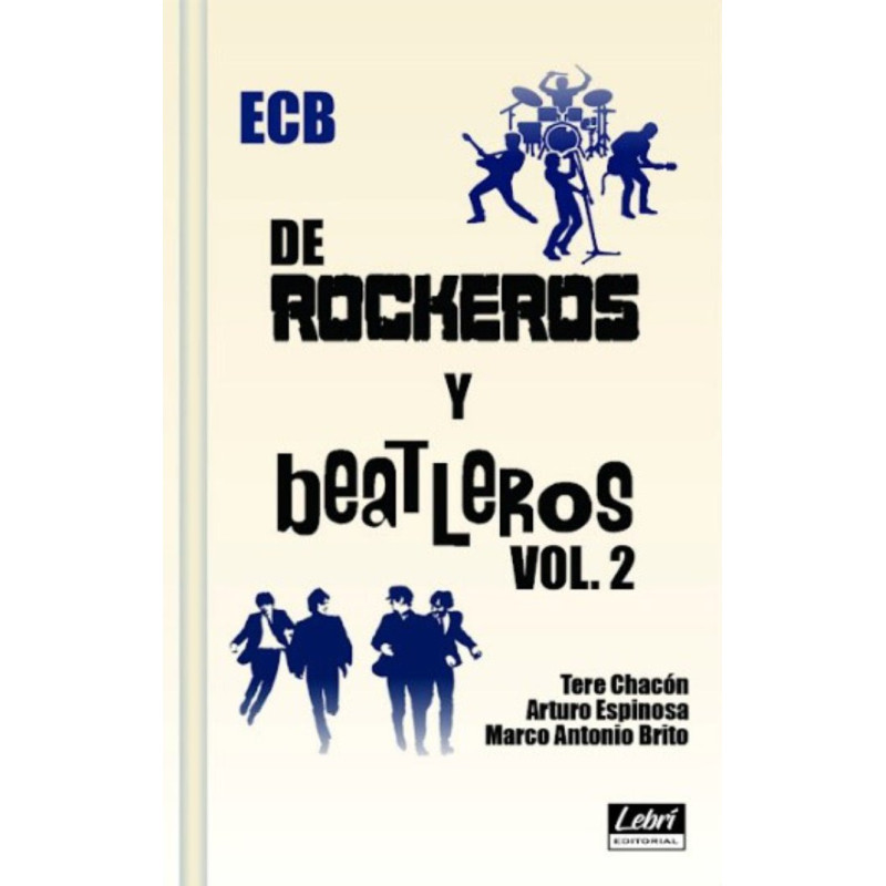 De  Rockeros y Beatleros Vol. 2