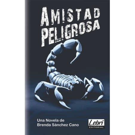 Amistad Peligrosa