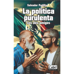 La política purulenta