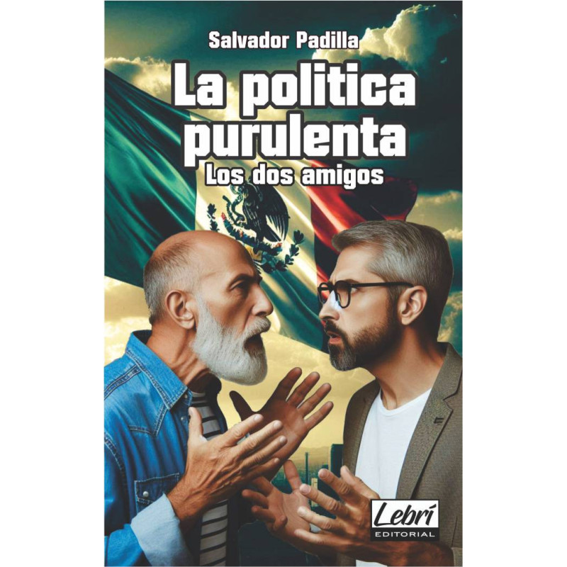 La política purulenta